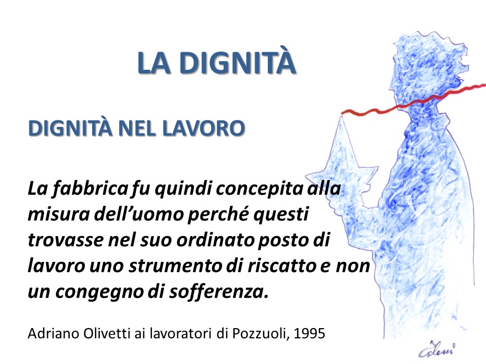 La dignità Adriano Olivetti